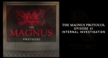 The Magnus Protocol Reviews: “Internal Investigation”